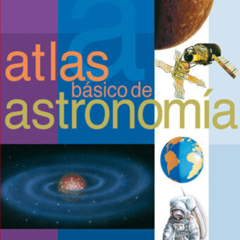 Atlas basico de astronomia