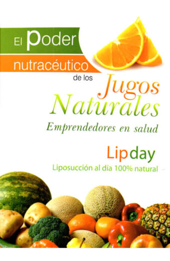 El Poder Nutraceutico