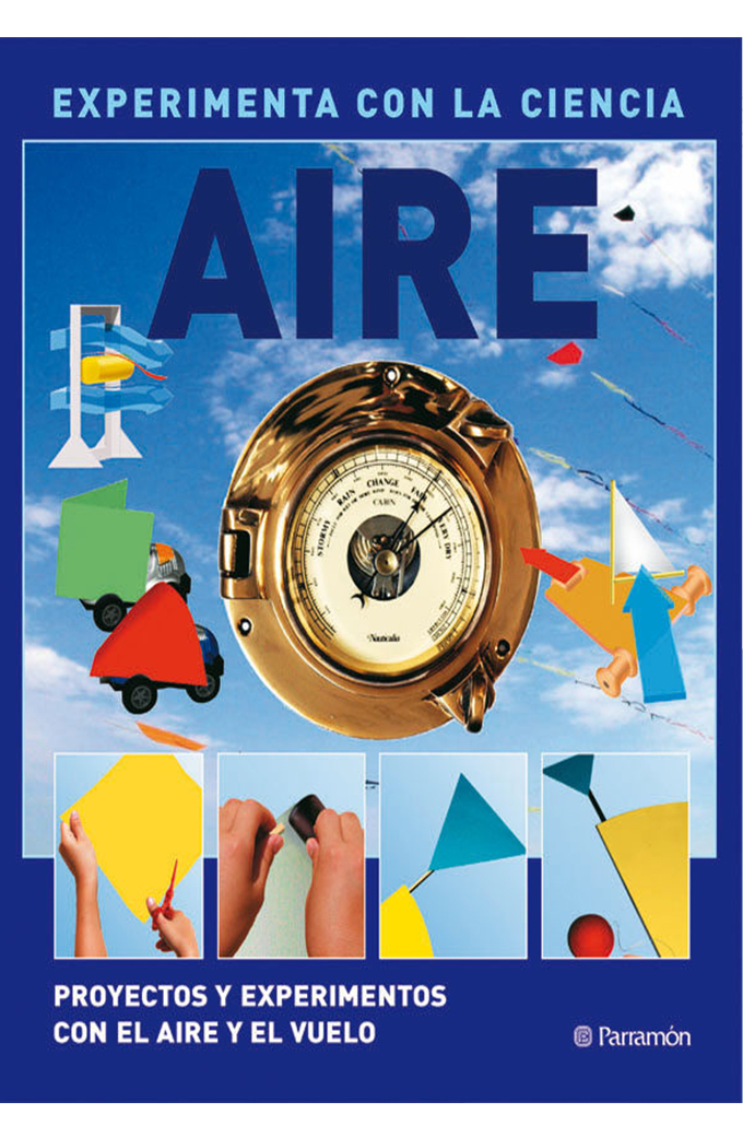 Experimenta con la Ciencia - Aire