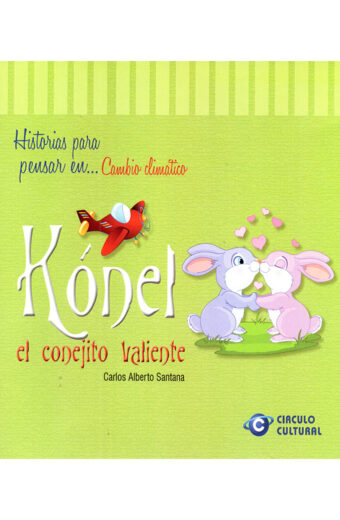 Konel el Conejito Valiente