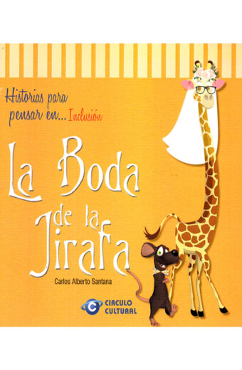 La Boda de la Jirafa