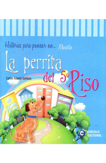 La Perrita del Quinto Piso