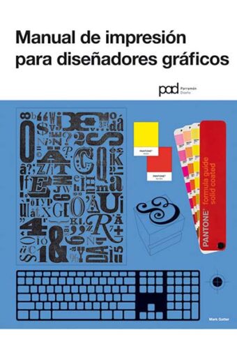 Manual de Impresión para Diseñadores Gráficos