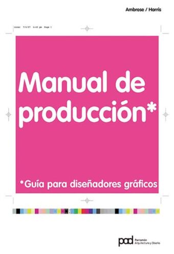 Manual de Producción Guía Para Diseñadores Gráficos