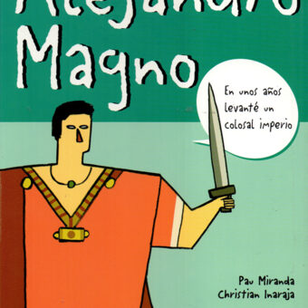 Me llamo Alejandro Magno