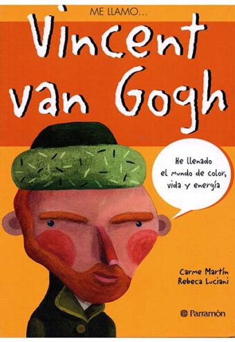 Me Llamo Vincent Van Gogh
