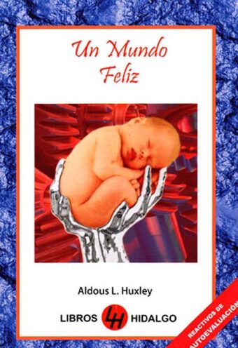 Un Mundo Feliz