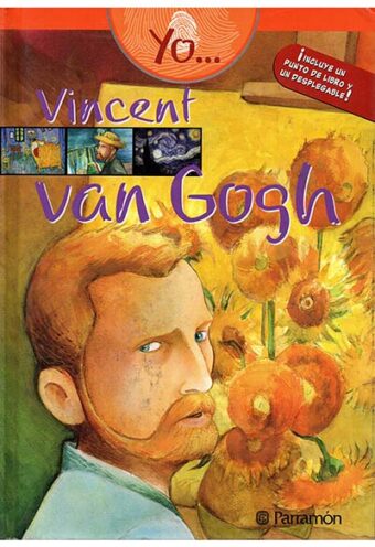 Yo Vincent Van Gogh