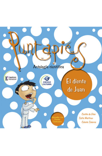 Puntapiés el Diente de Juan