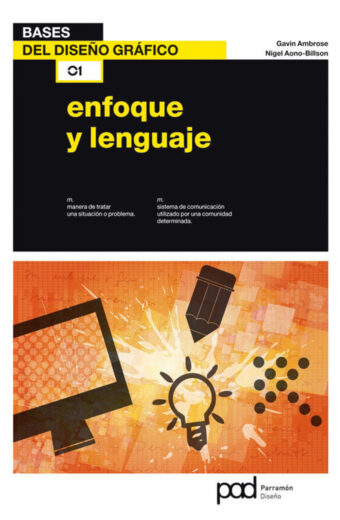 Bases del diseño gráfico Enfoque y Lenguaje