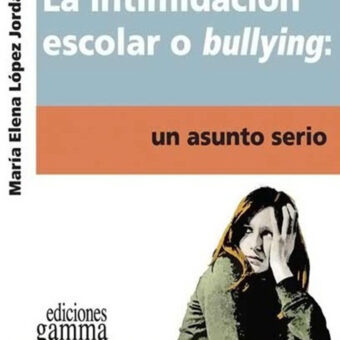La Intimidacion Escolar o Bullying