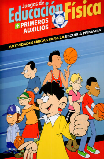 Juegos de Educación Física + Primeros Auxilios