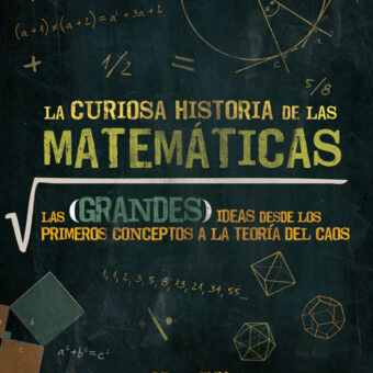 La curiosa historia de las matematicas