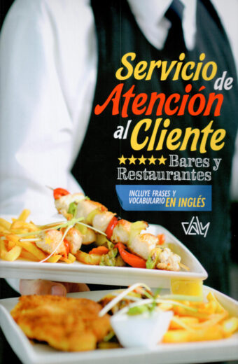 Servicio de Atención al Cliente: Bares y Restaurantes