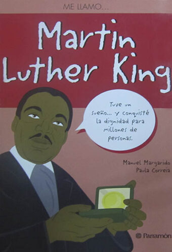 Me llamo Martin Luther King