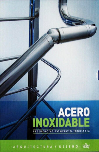 Acero Inoxidable - Arquitectura y diseño