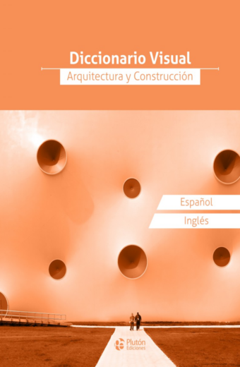 Diccionario Visual Arquitectura y Construcción