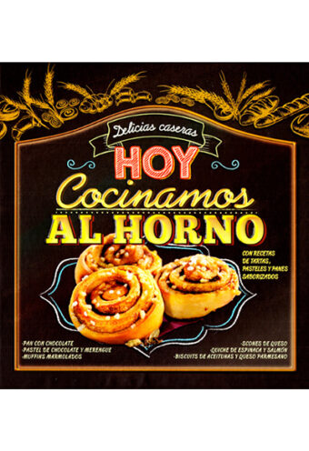 Delicias Caseras Hoy Cocinamos al Horno