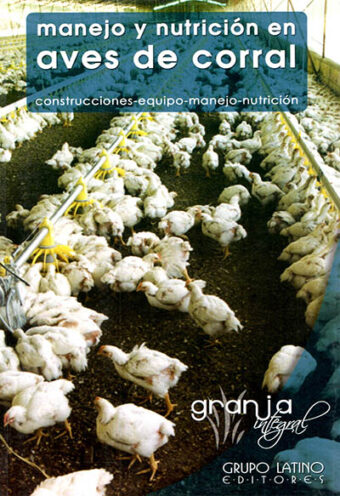 Manual y Nutrición en Aves de Corral