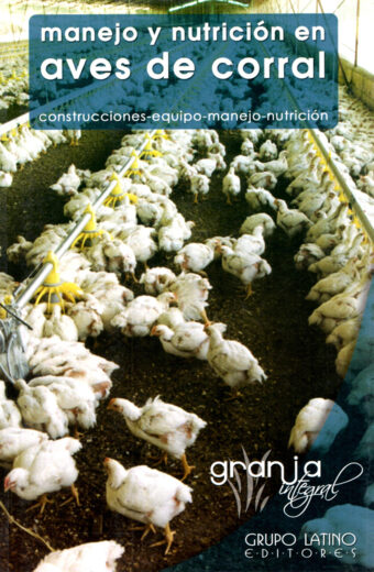 Manual y Nutrición en Aves de Corral