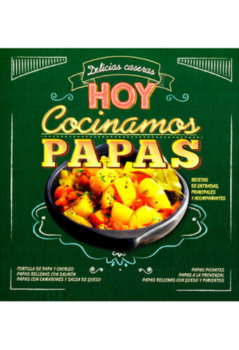 Delicias Caseras Hoy Cocinamos Papas