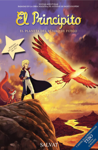 El Principito El planeta del pájaro de fuego