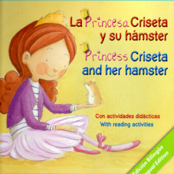 la princesa criseta y su hamster