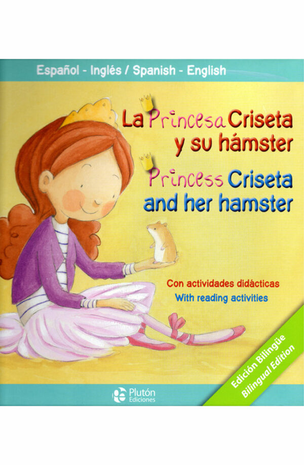 la princesa criseta y su hamster