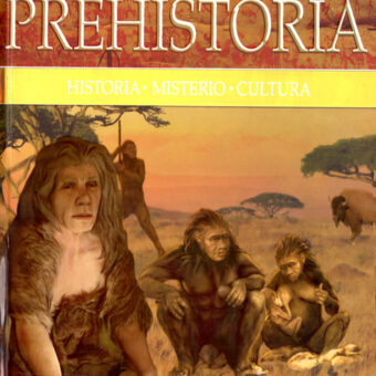 Prehistoria - El gran libro visual en 3d