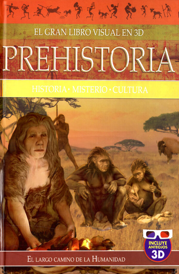 Prehistoria - El gran libro visual en 3d