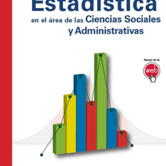 Estadística - En el área de las ciencias sociales y administrativas