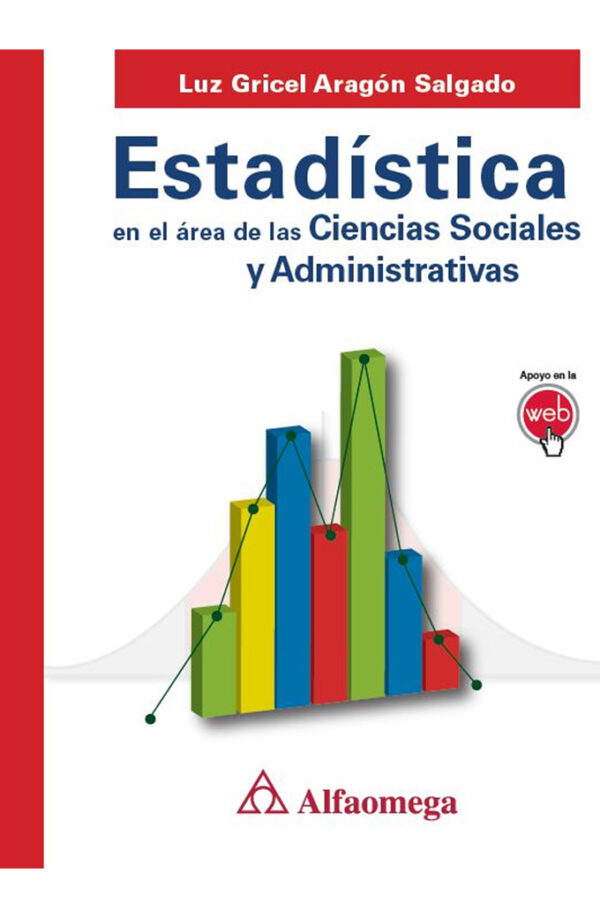 Estadística - En el área de las ciencias sociales y administrativas