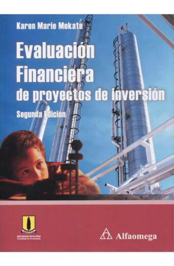 Evaluación financiera de proyectos de inversión