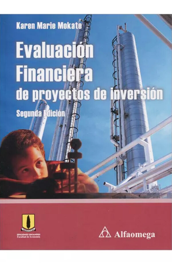 Evaluación financiera de proyectos de inversión