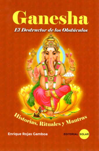 Ganesha - El destructor de los obstáculos