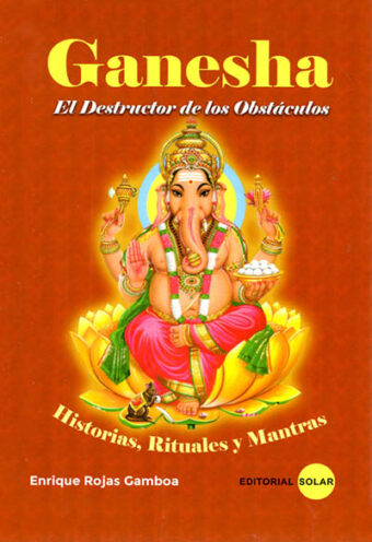 Ganesha - El destructor de los obstáculos