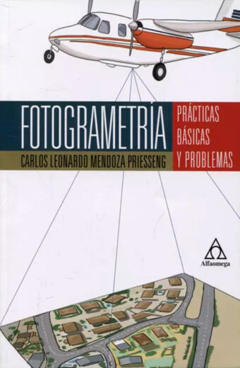 FOTOGRAMETRIA PRACTICAS BASICAS Y PROBLEMAS