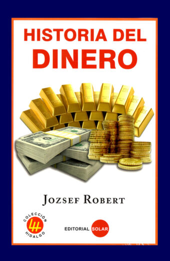 Historia del Dinero
