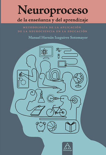Neuroproceso de la enseñanza y del aprendizaje