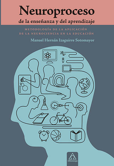 Neuroproceso de la enseñanza y del aprendizaje