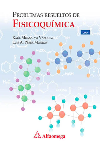 Problemas Resueltos de Fisicoquimíca Tomo I