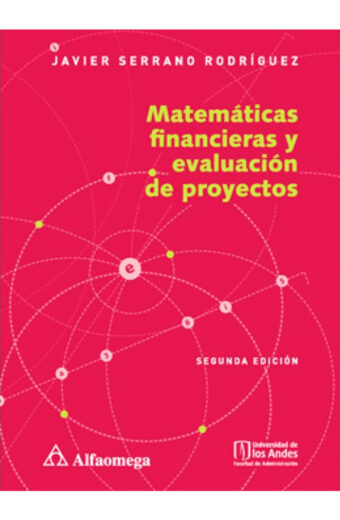 matemáticas financieras y evaluación de proyectos