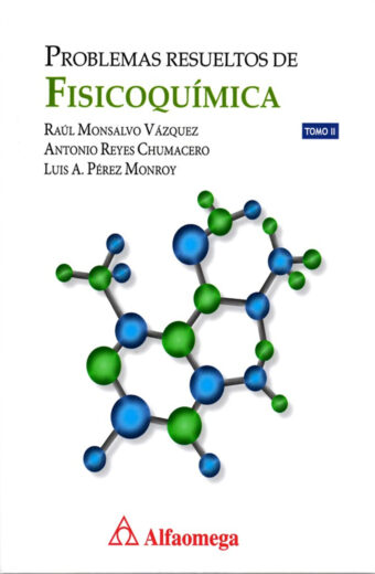 Problemas Resueltos de Fisicoquimíca Tomo II