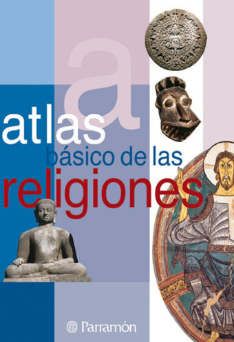 Atlas Básico de las Religiones