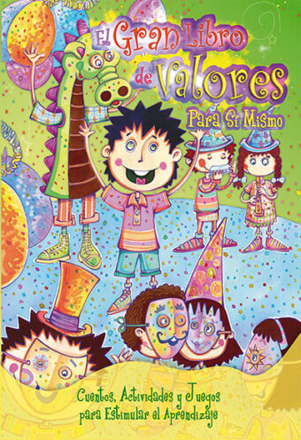 El Gran Libro de Valores Para Sí Mismo