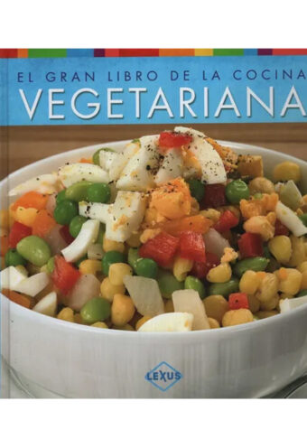 El Gran Libro de la Cocina Vegetariana