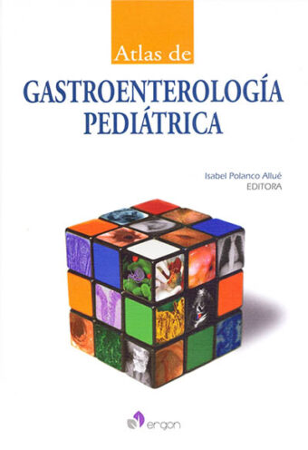 ATLAS DE GASTROENTEROLOGIA PEDIATRICA