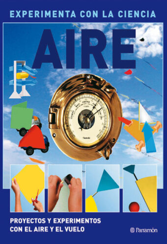 Aire- experimenta con la ciencia
