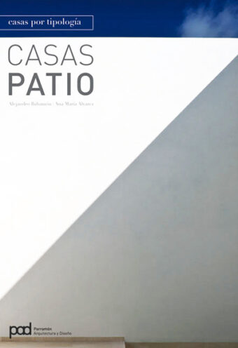 CASAS PATIO - Coleccion casas por tipologia