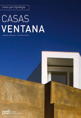 CASAS VENTANA - Colección casas por tipología